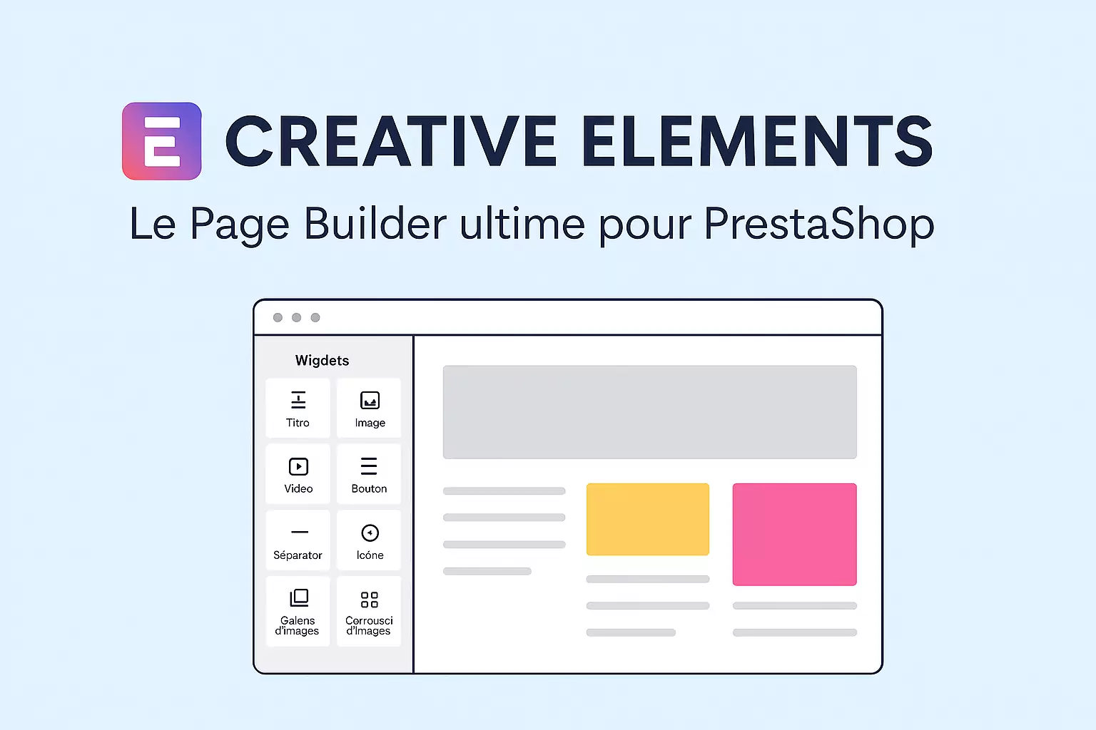 Creative Elements - Le Page Builder ultime pour PrestaShop