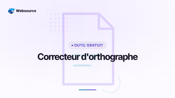 Correcteur d'orthographe gratuit en ligne : zéro faute avant de publier