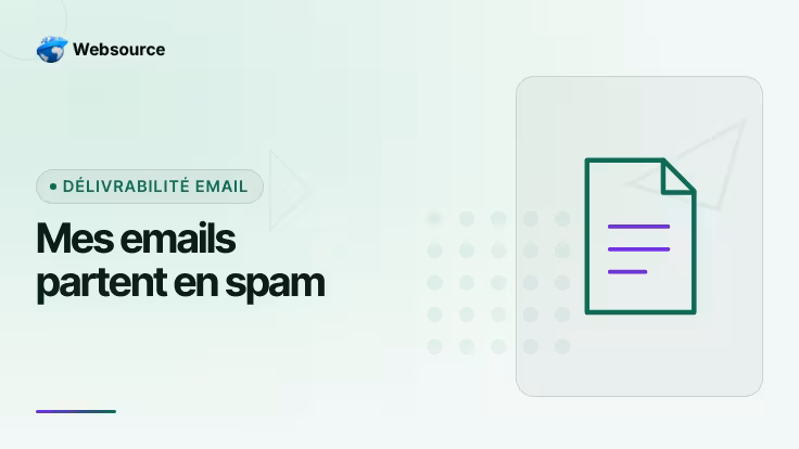 Mes emails partent en spam : SPF, DKIM et DMARC expliqués simplement
