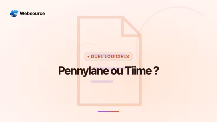 Pennylane ou Tiime : lequel choisir pour votre entreprise en 2026