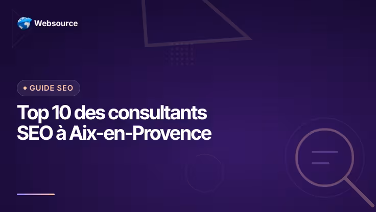 Top 10 des consultants SEO à Aix-en-Provence