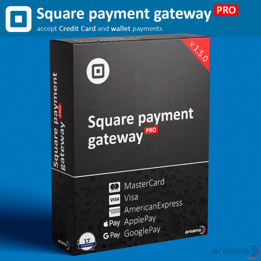 Module Square Payment Gateway PRO - Card and Wallet payments