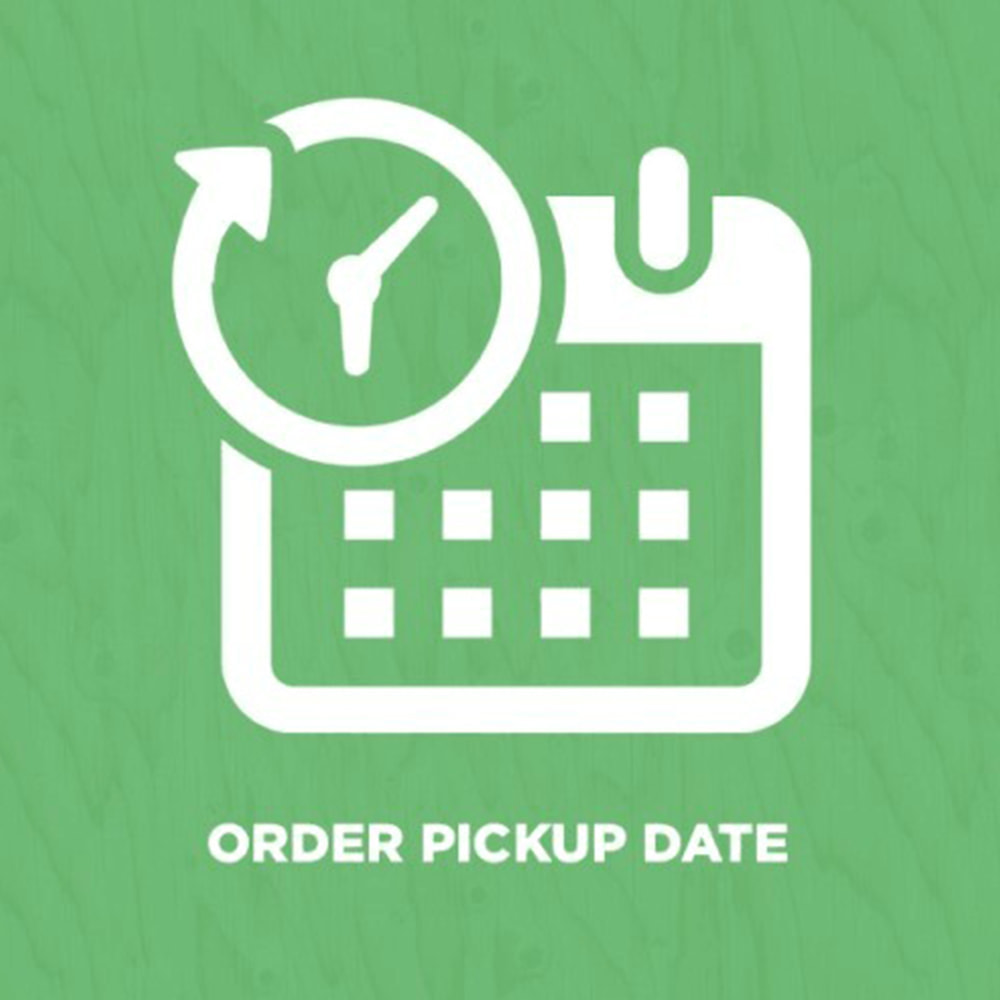 Module Order Pickup Date (Delivery Date)
