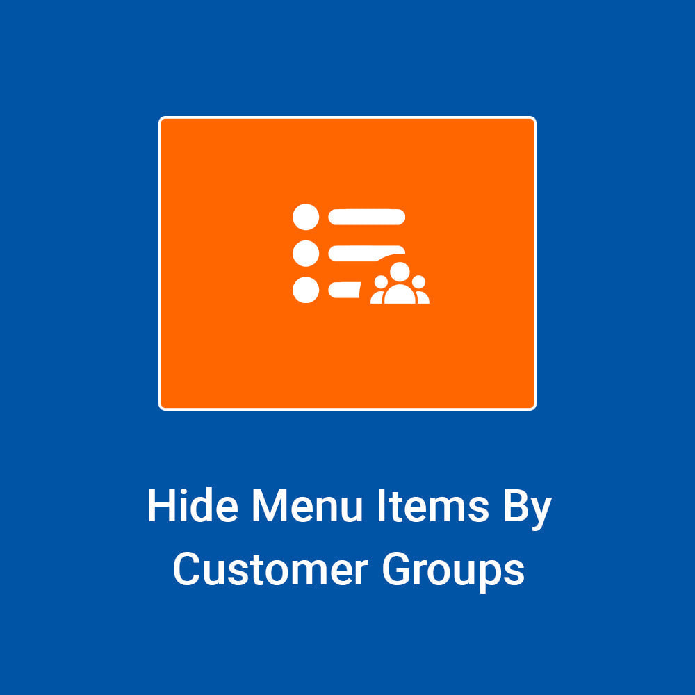 Module Hide Menu Items by Customer Groups